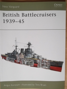 NEW VANGUARDS  088. BRITISH BATTLECRUISERS 1939-45